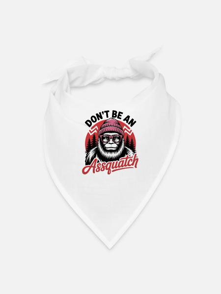 Dont Be An Assquatch in Red Forest - Bandana - white
