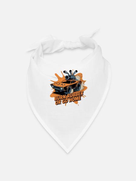 Burn Rubber Or Go Home - Bandana - white