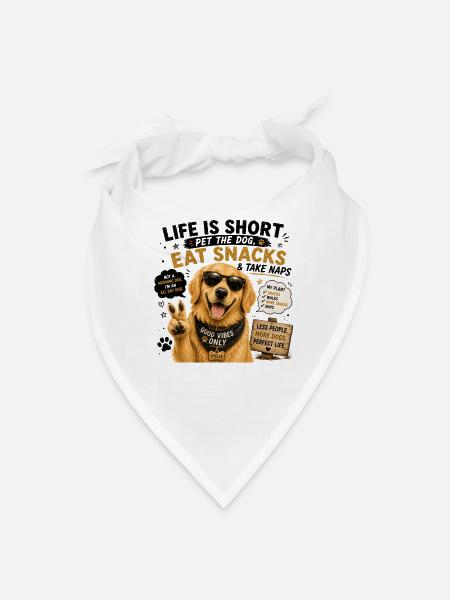 Eat Snacks and Take Naps Dog Tee - Bandana - white - Front