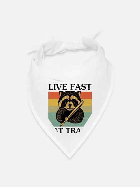 Love fast eat trash Raccoon Lover - Bandana - white - Front