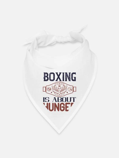 Boxing is about hunger - Bandana - white - Front