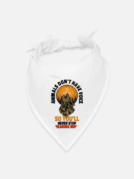 Animals Don t Have A Voice 3 - Bandana - white - Front