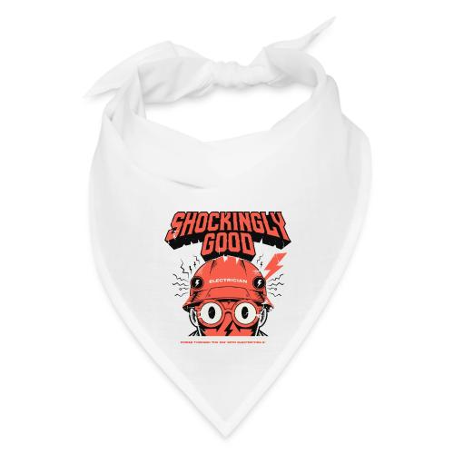 Funny Shockingly Good Electrician - Bandana