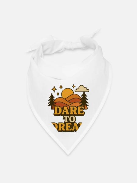 Dare To Dream - Bandana - white