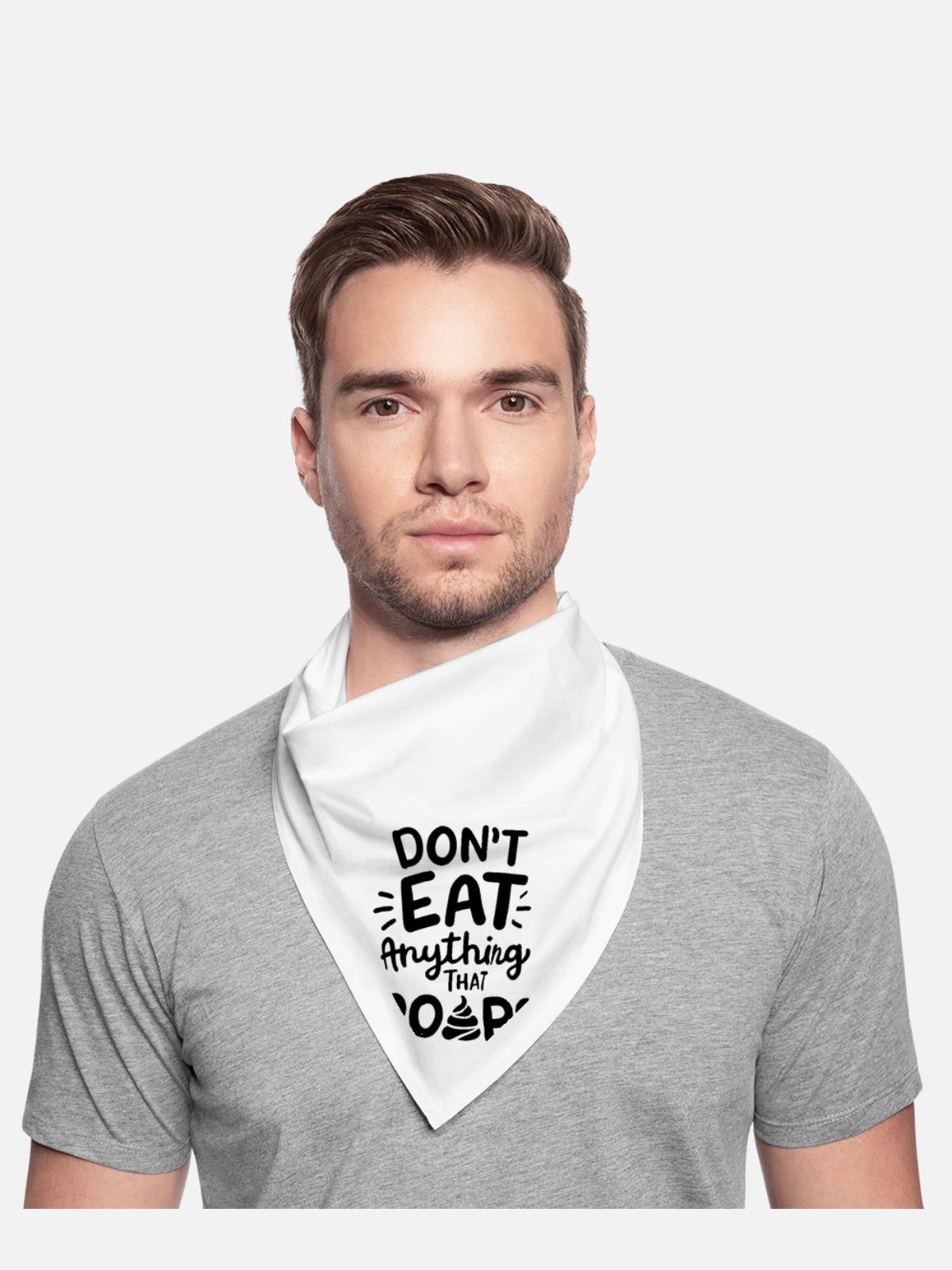 DON'T EAT ANYTHING - Bandana - white - Front - TBD (187cm)