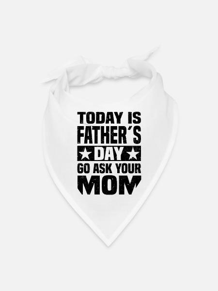 Father's Day - Bandana - white