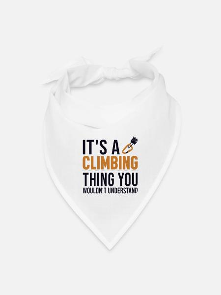 It's a Climbing Thing Outdoor Speed Sport Free - Bandana - white - Front