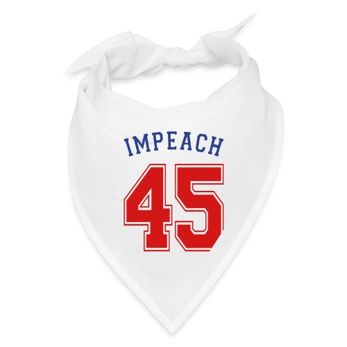 Impeach 45 T-shirt - Bandana