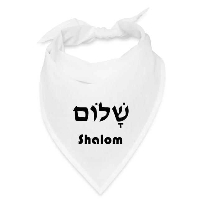 שָׁלוֹם Shalom