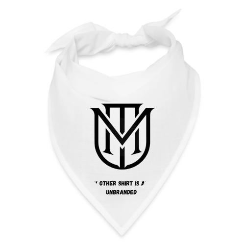 My Other Shirt Is Also Unbranded T-Shirt | Quiet L - Bandana