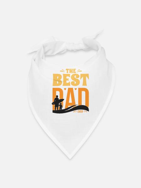 The Best Dad Ever - Bandana - white