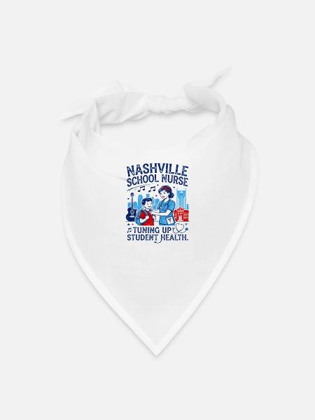 Nashville School Nurse Tuning Up Student Health - Bandana - white - Front