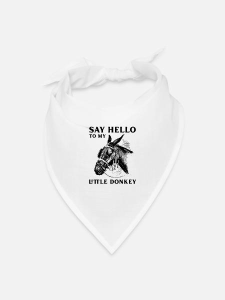Say Hello to my Little Donkey - Bandana - white - Front
