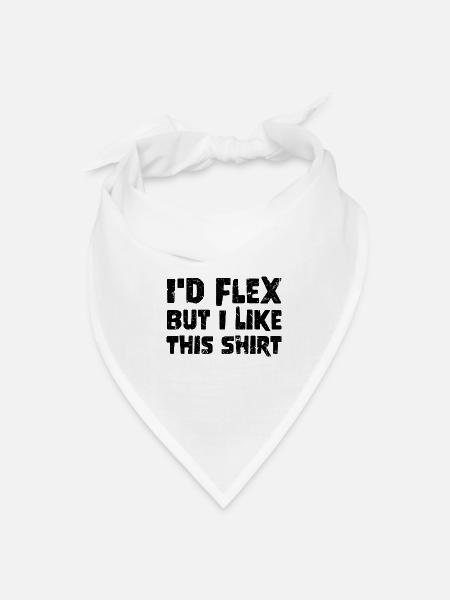 Ironic Funny grunge Id Flex But I Like This - Bandana - white