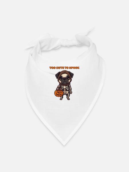 Too Cute to Spook Skeleton Pug - Bandana - white