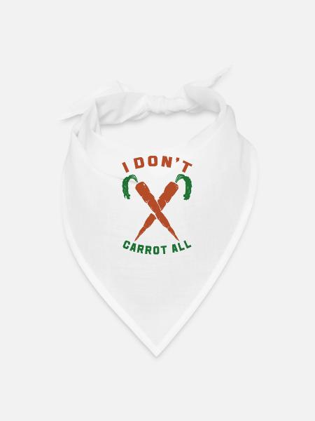 I Don't Carrot All Pun Tee - Bandana - white