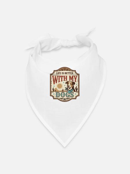 Life Is Better With My Dogs Vintage Western - Bandana - white - Front