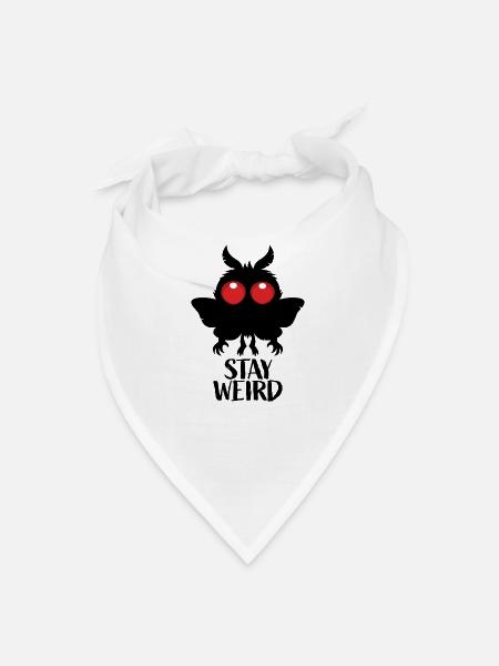 Stay Weird Creepy Cute Mothman Cryptid - Bandana - white - Front