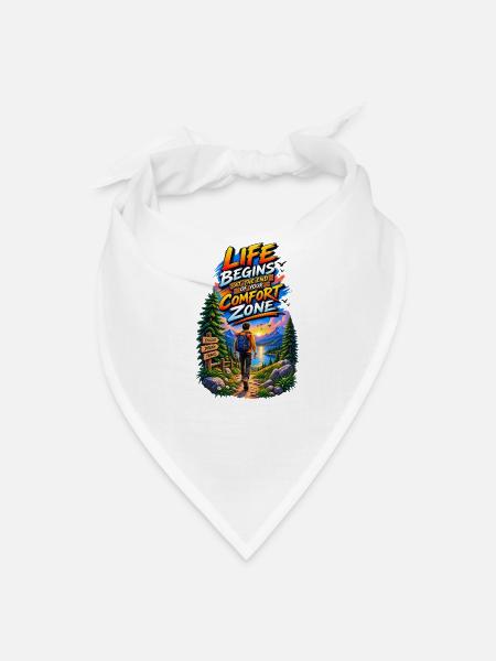 Life Begins Beyond Your Comfort Zone - Bandana - white - Front