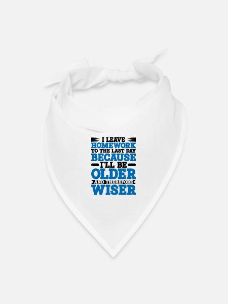 I Leave Homework To The Last Day - Bandana - white - Front