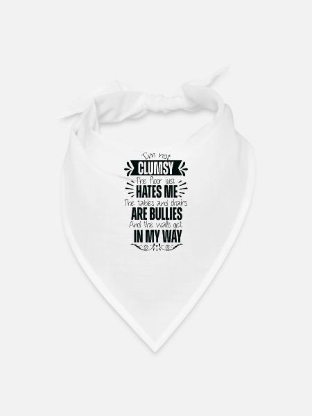 Not Clumsy Humorous Quote Tee - Bandana - white