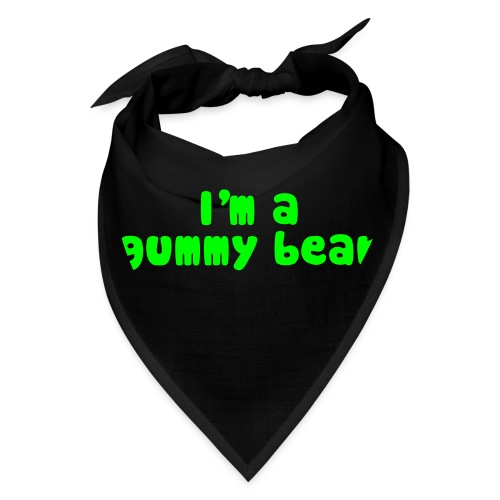 I'm A Gummy Bear Lyrics - Bandana