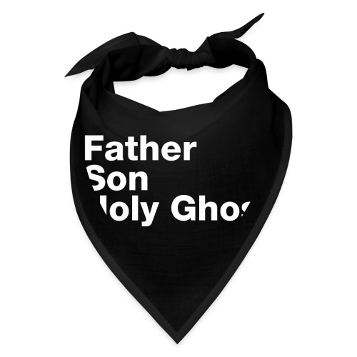 Father Son Holy Ghost - Bandana