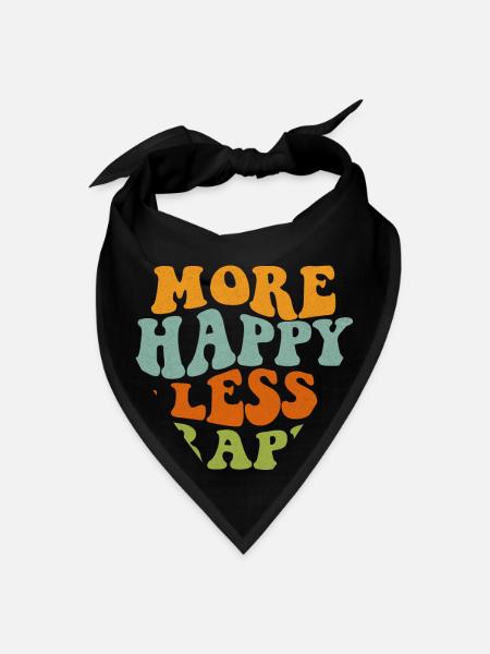 More Happy Less Crappy - Bandana - black - Front
