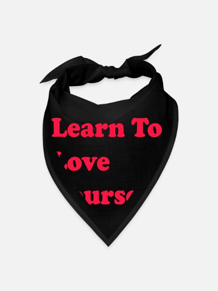 Learn to love your self - Bandana - black - Front