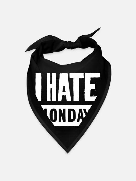 I hate mondays 2 - Bandana - black