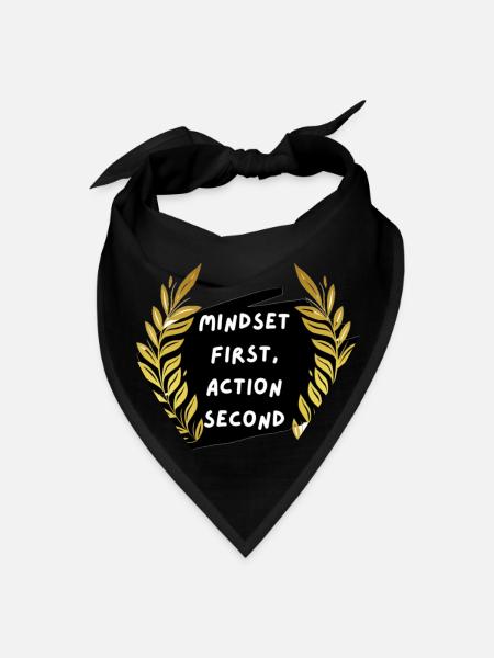 Mindset first, action second - Bandana - black - Front