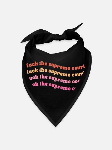 Fuck the supreme court - Bandana - black - Front