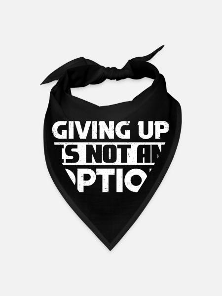 Giving Up Is Not An Option Entrepreneur - Bandana - black - Front