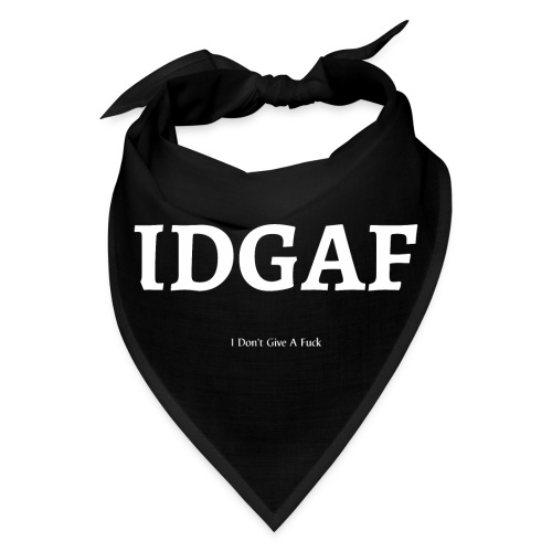 IDAF (I Don't Give A Fuck) - Bandana