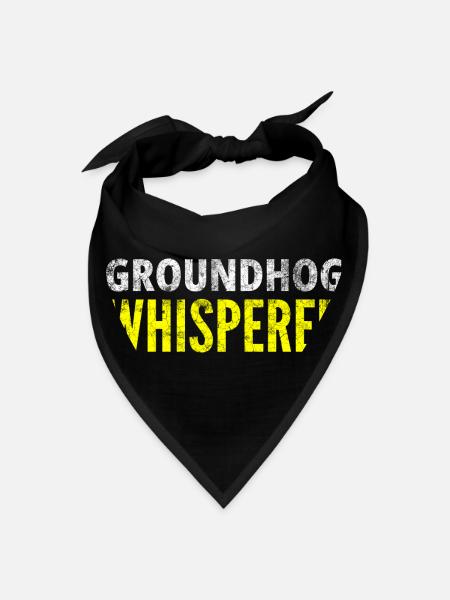 Ground Hog Whisperer - Bandana - black - Front
