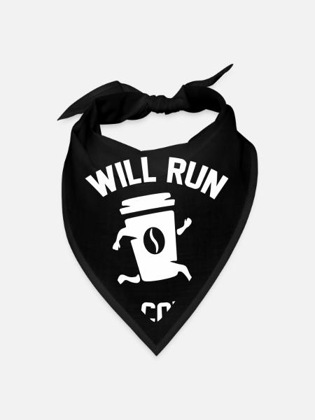 Will Run For Coffee - Bandana - black