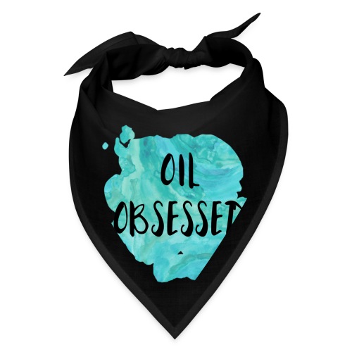 Oil Obsessed - Bandana