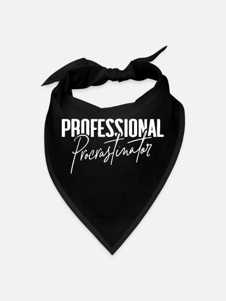 Professional Procrastinator - Bandana - black - Front