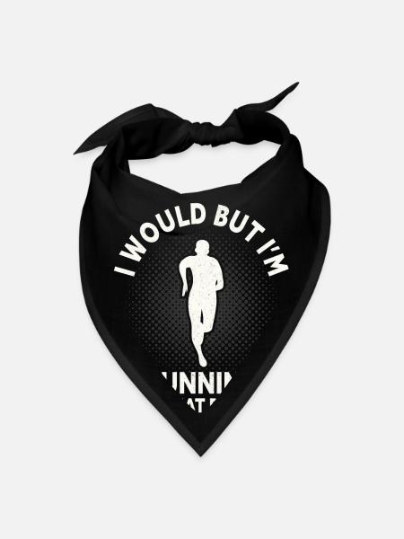 I Would But I'm Running That Day Funny Running - Bandana - black