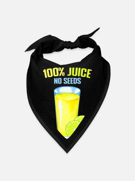 100 all juice no seeds design funny gift Essential - Bandana - black