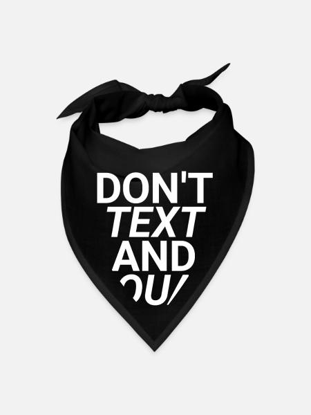 Don't Text And Squat - Bandana - black - Front
