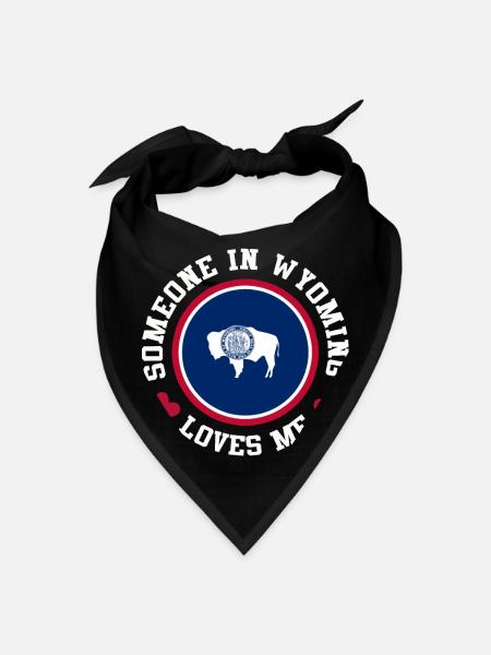Someone In Wyoming Loves Me - Bandana - black - Front