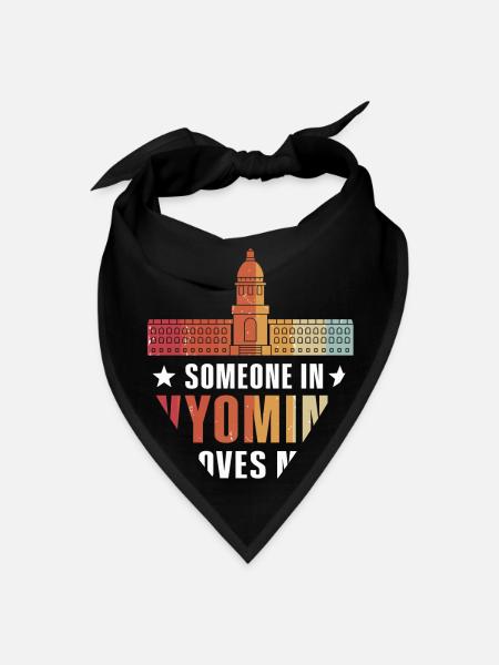 Someone In Wyoming Loves Me - Bandana - black - Front