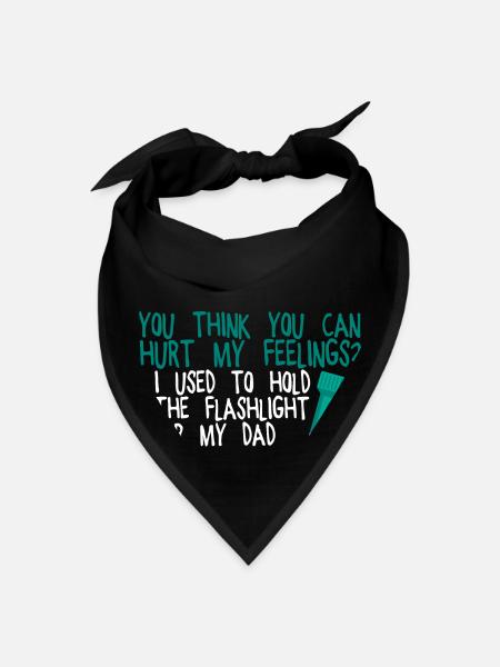 You Think You Can Hurt My Feelings 2 - Bandana - black - Front