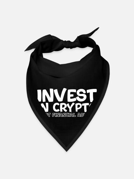 Invest In Crypto, Not Financial Advice - Bandana - black - Front