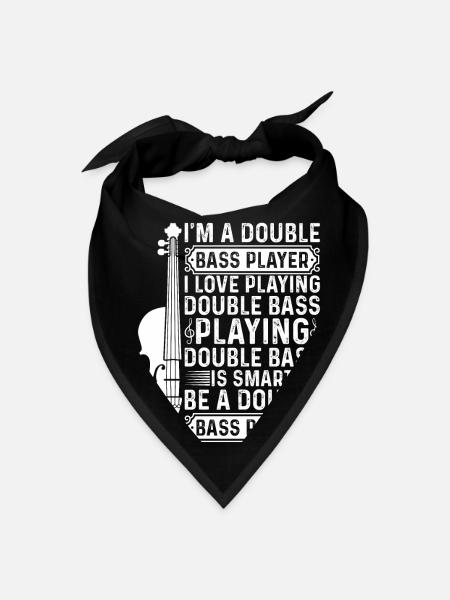 I'm A Double Bass Player - Double Bass Double Bass - Bandana - black - Front