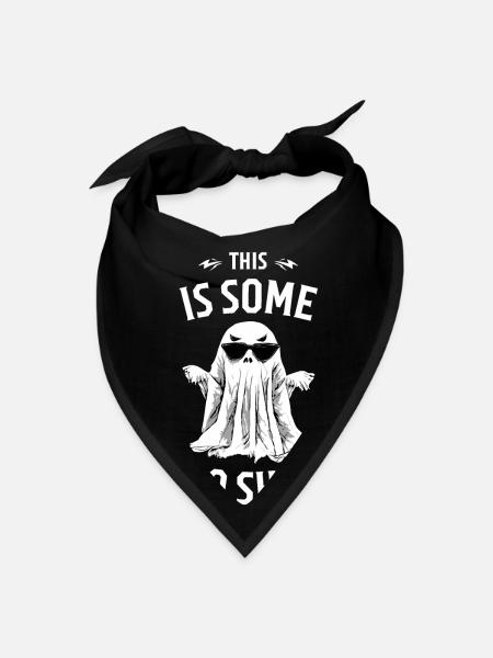This is Some Boo Sheet - Bandana - black