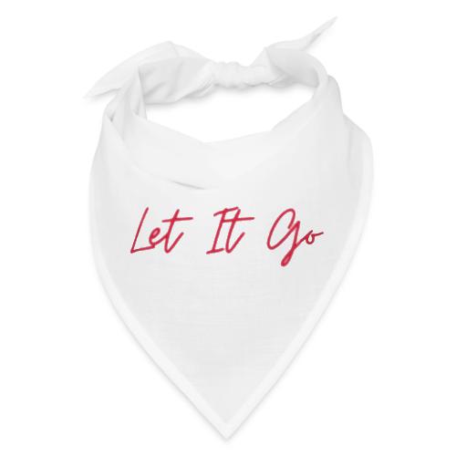 Let It Go - Bandana