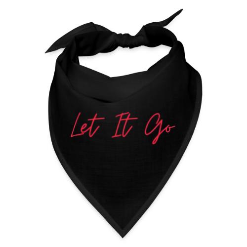 Let It Go - Bandana