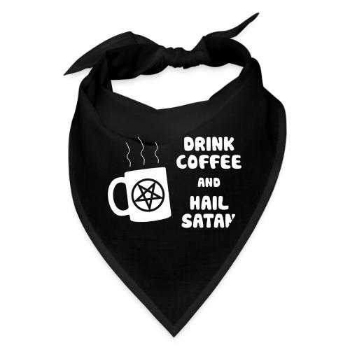Drink Coffee, Hail Satan - Bandana